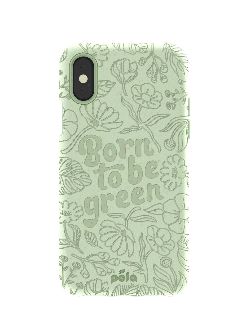 Sage Green Born to be green iPhone X Case